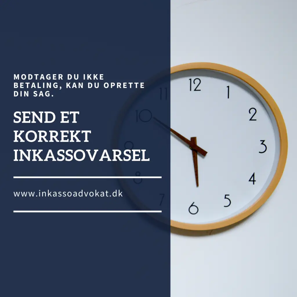 Klokke viser tiden, og der er tekst om inkassovarsel og oprettelse af sag på www.inkassoadvokat.dk.